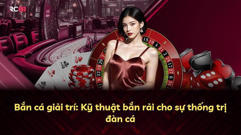 Bắn cá giải trí: Kỹ thuật bắn rải cho sự thống trị đàn cá