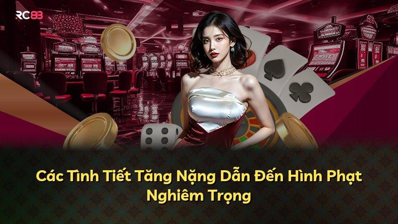 Các Tình Tiết Tăng Nặng Dẫn Đến Hình Phạt Nghiêm Trọng