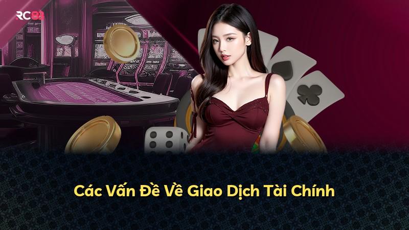 Các Vấn Đề Về Giao Dịch Tài Chính