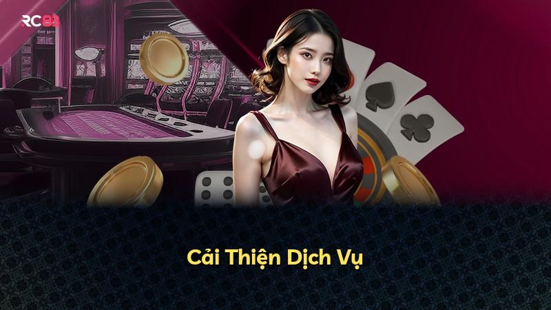 Cải Thiện Dịch Vụ