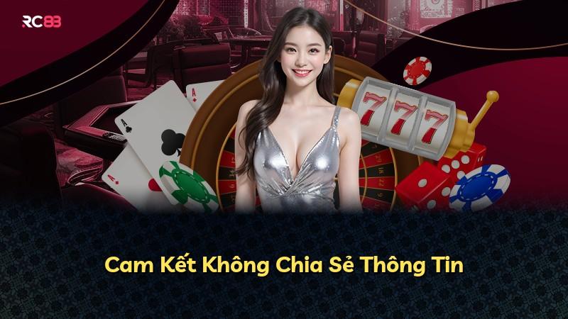 Cam Kết Không Chia Sẻ Thông Tin