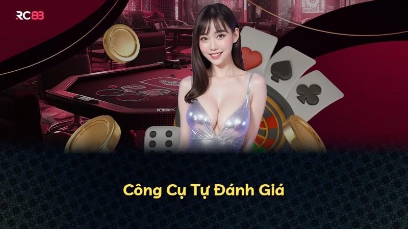Công Cụ Tự Đánh Giá