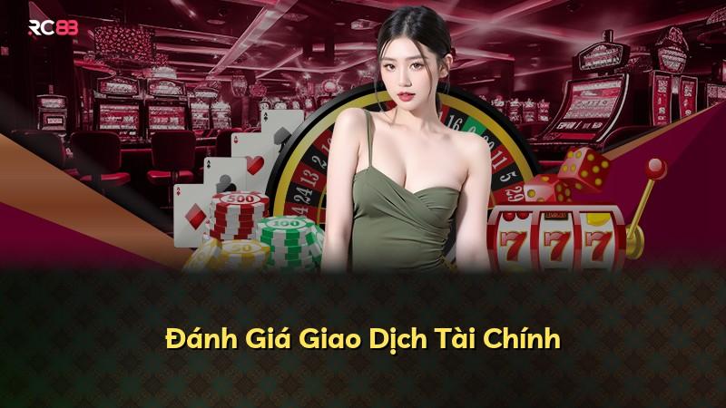 Đánh Giá Giao Dịch Tài Chính