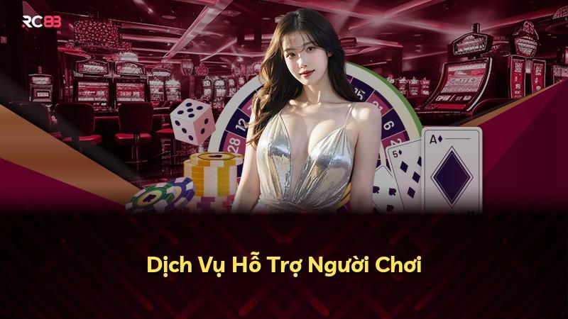 Dịch Vụ Hỗ Trợ Người Chơi