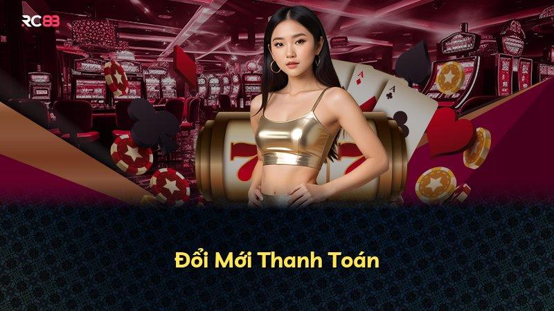 Đổi Mới Thanh Toán