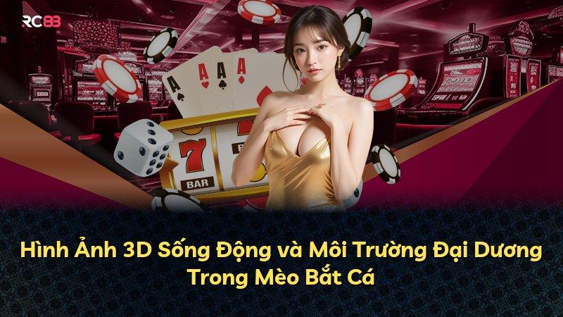 Hình Ảnh 3D Sống Động và Môi Trường Đại Dương Trong Mèo Bắt Cá