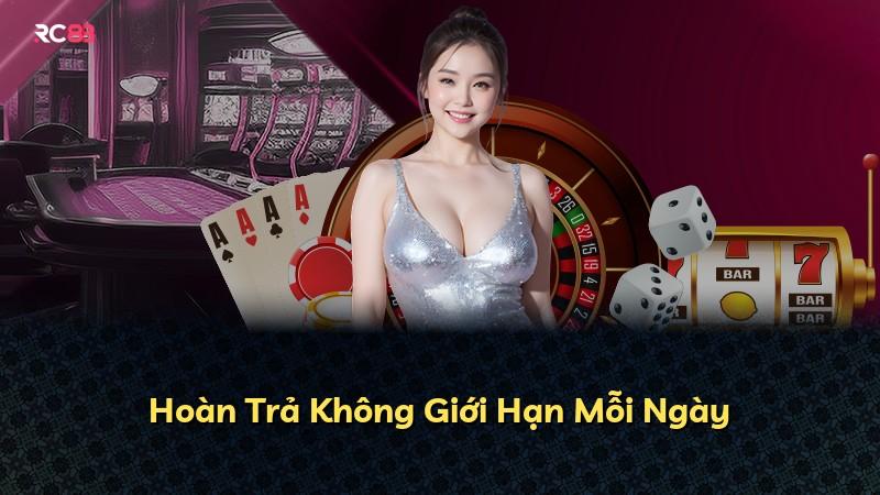 Hoàn Trả Không Giới Hạn Mỗi Ngày