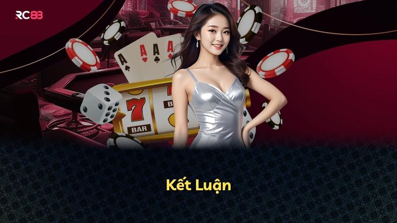 Kết Luận
