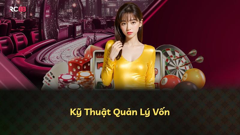 Kỹ Thuật Quản Lý Vốn