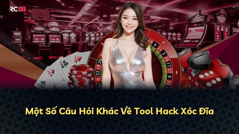 Một Số Câu Hỏi Khác Về Tool Hack Xóc Đĩa