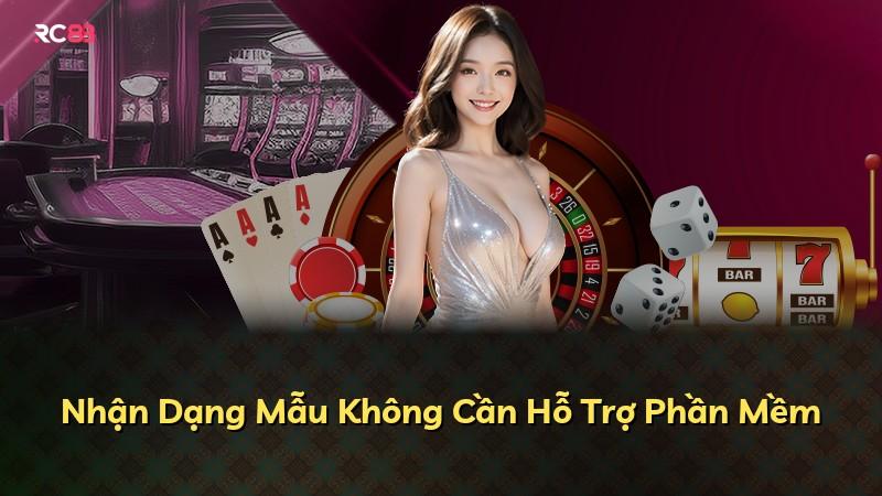 Nhận Dạng Mẫu Không Cần Hỗ Trợ Phần Mềm