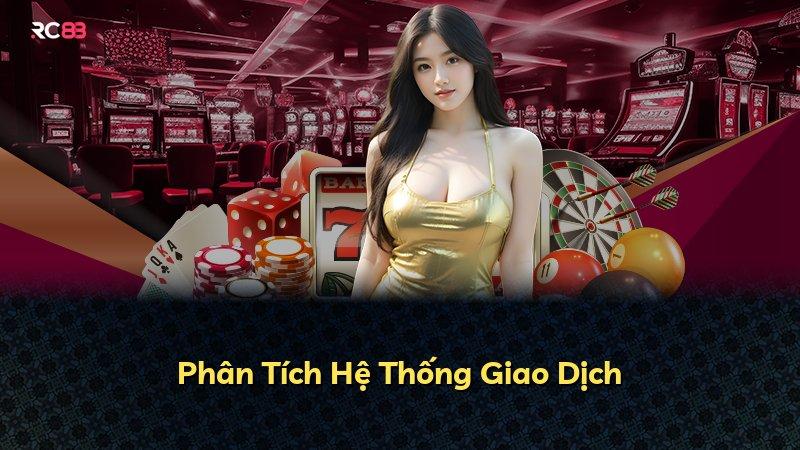 Phân Tích Hệ Thống Giao Dịch
