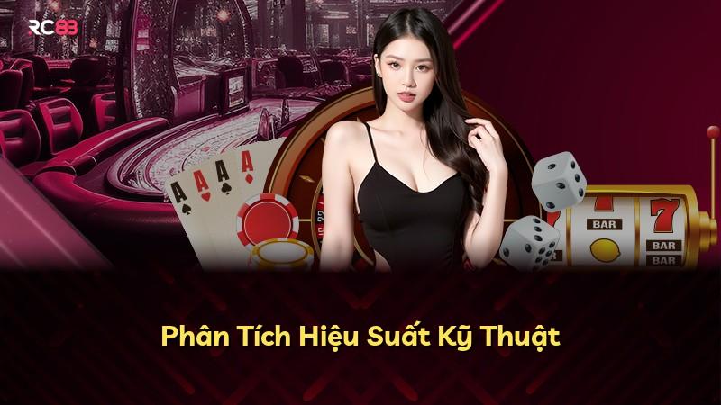 Phân Tích Hiệu Suất Kỹ Thuật