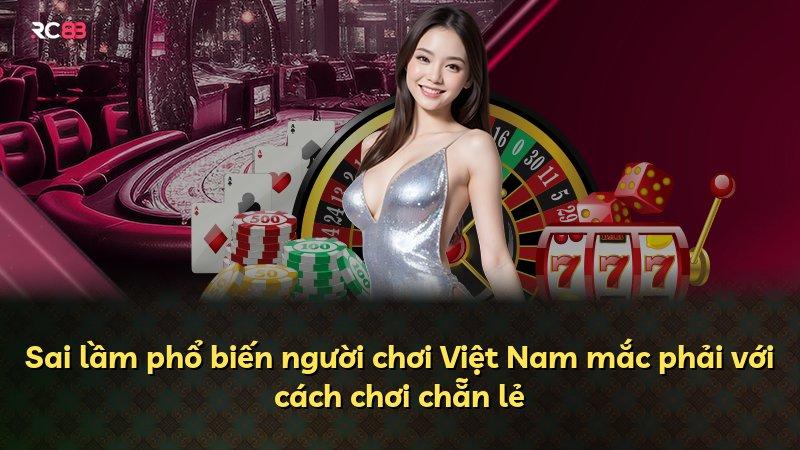 Sai lầm phổ biến người chơi Việt Nam mắc phải với cách chơi chẵn lẻ