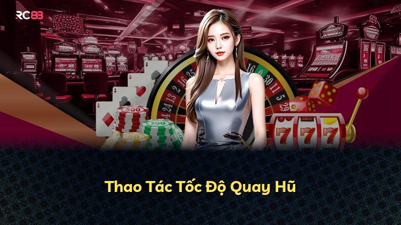 Thao Tác Tốc Độ Quay Hũ