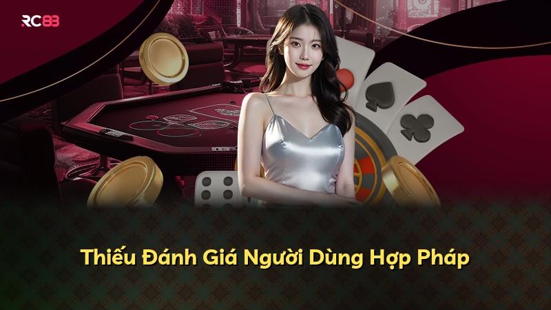 Thiếu Đánh Giá Người Dùng Hợp Pháp
