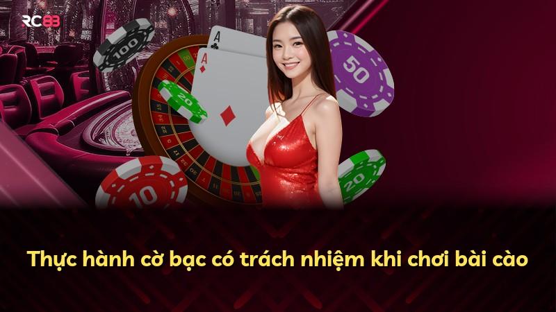 Thực hành cờ bạc có trách nhiệm khi chơi bài cào