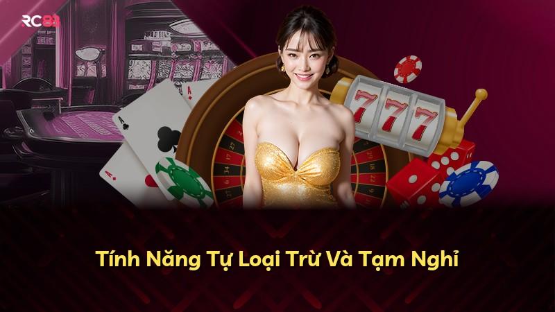 Tính Năng Tự Loại Trừ Và Tạm Nghỉ