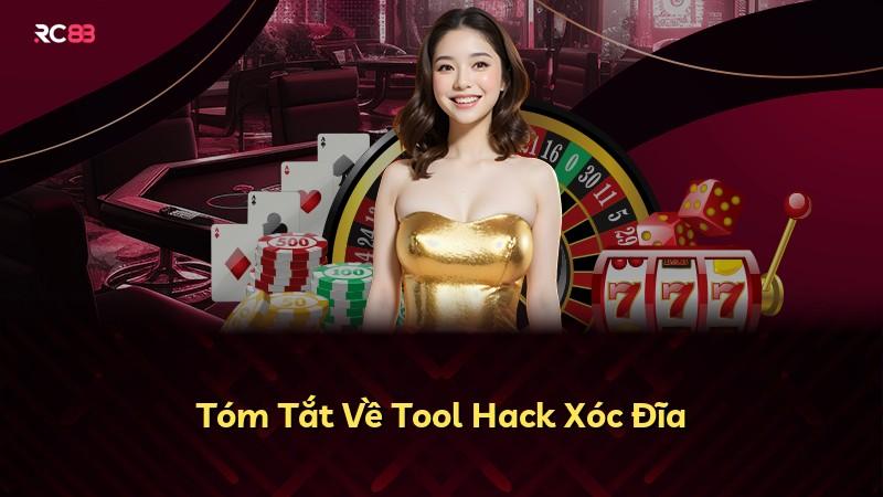 Tóm Tắt Về Tool Hack Xóc Đĩa