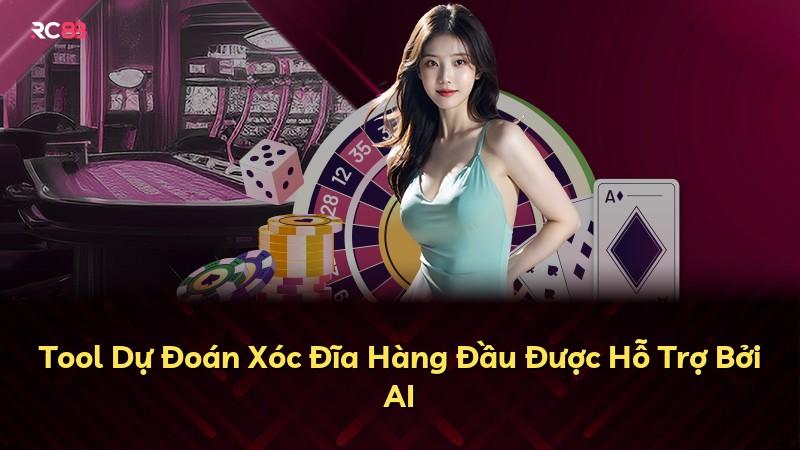 Tool Dự Đoán Xóc Đĩa Hàng Đầu Được Hỗ Trợ Bởi AI