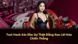 Tool Hack Xóc Đĩa: Sự Thật Đằng Sau Lời Hứa Chiến Thắng