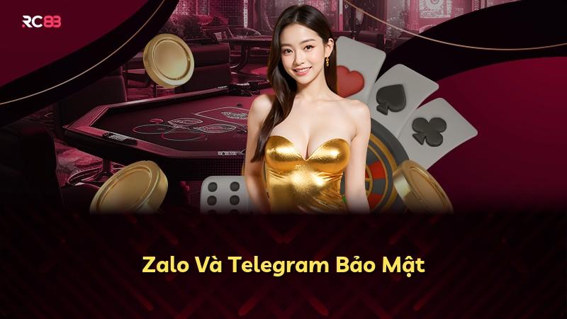 Zalo Và Telegram Bảo Mật