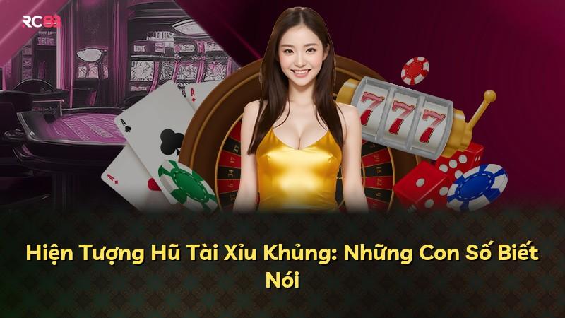 Hiện Tượng Hũ Tài Xỉu Khủng: Những Con Số Biết Nói